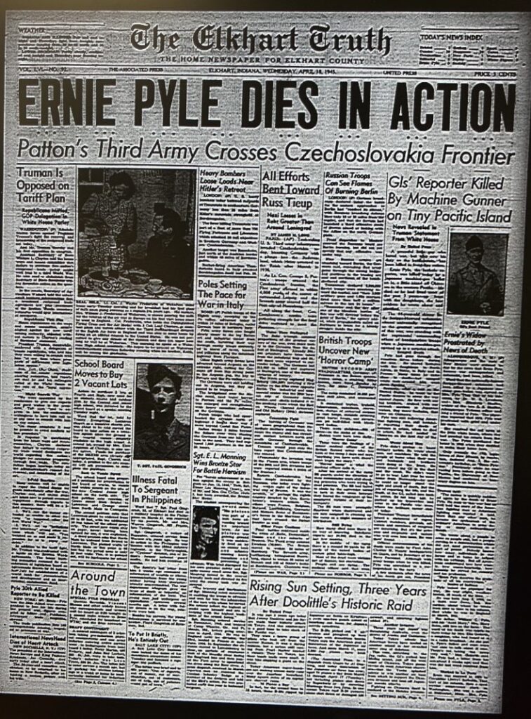 The death of Hoosier newsman Ernie Pyle made headlines everywhere.